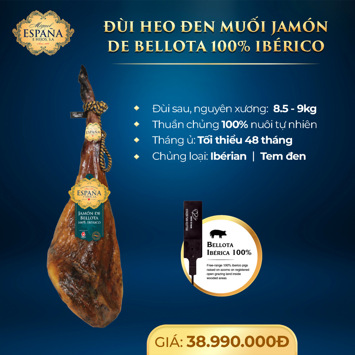 9. Đùi heo đen muối jamon de bellota iberica 8.5 - 9kg